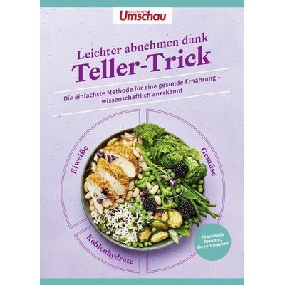 Apotheken Umschau: Leichter abnehmen dank Teller-Trick, Gebundene Ausgabe von , Wort & Bild, 978-3-927216-85-3