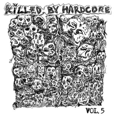 Killed by Hardcore Vol. 5 - Various, Vinyl