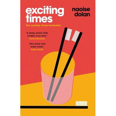 Exciting Times, Taschenbuch von Naoise Dolan, Orion Publishing Group, 978-1-4746-1346-0