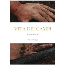 Vita Dei Campi, Belletristik von Giovanni Verga