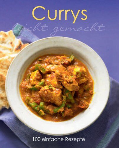 Parragon - Leicht gemacht: Currys: 100 einfache Rezepte - Preis vom 17.10.2026 19:25:27 h