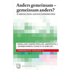Anders gemeinsam - gemeinsam anders?, Fachbücher von Dr. theol. Johanna Rahner