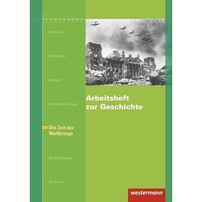 Arbeitsheft zur Geschichte, Geheftet von Doris Jacob-Leo,Karsten Paul, Westermann Berufliche Bildung, 978-3-427-60096-1