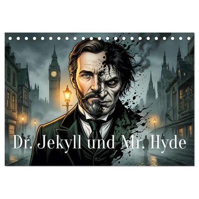 Dr. Jekyll und Mr. Hyde (Tischkalender 2027 DIN A5 quer), CALVENDO Monatskalender