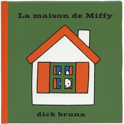 La maison de Miffy - Dick Bruna, Audio, 9791040114499