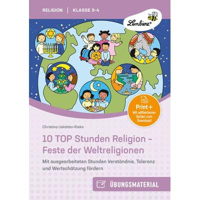 10 TOP Stunden Religion - Feste der Weltreligionen, Set von Christina Uekötter-Rieke, Lernbiene, 978-3-7468-1146-8