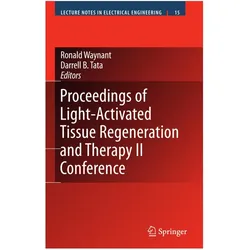 Proceedings of Light-Activated Tissue Regeneration and Therapy Conference, Fachbücher