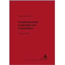 Transformational Leadership and Commitment, Fachbücher von Claudia Zuleta Luksic