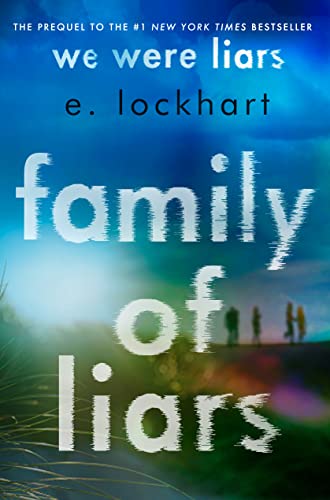 E. Lockhart - Family of Liars: The Prequel to We Were Liars - Preis vom 30.09.2026 09:01:18 h