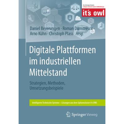 Digitale Plattformen im industriellen Mittelstand, Taschenbuch von , Springer Berlin, 978-3-662-68115-2