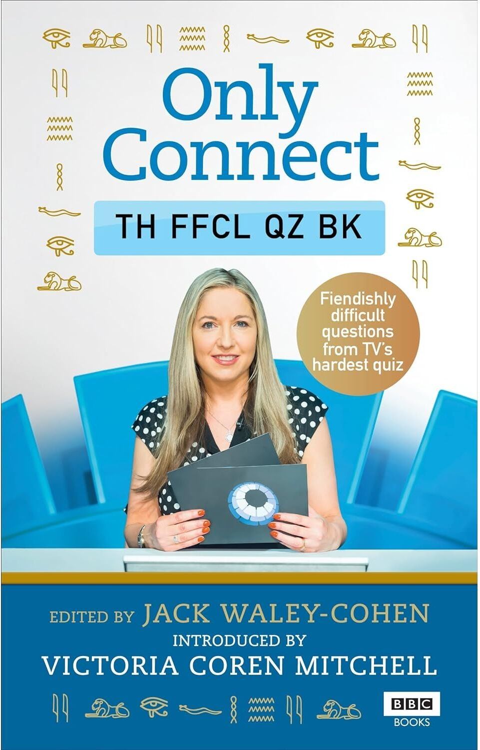 BBC Books Only Connect: The Official Quiz Book