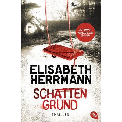 Schattengrund, Taschenbuch von Elisabeth Herrmann, Cbt, 978-3-570-30917-9