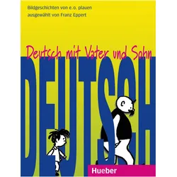 Deutsch mit Vater und Sohn, Sprachbücher von Franz Eppert