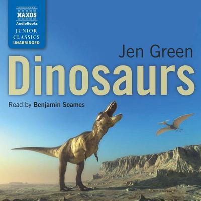 Dinosaurs (Unabridged) - Jen Green, Audio, 4057664039828