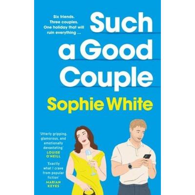Such a Good Couple, Taschenbuch von Sophie White, Headline, 978-1-399-74657-1