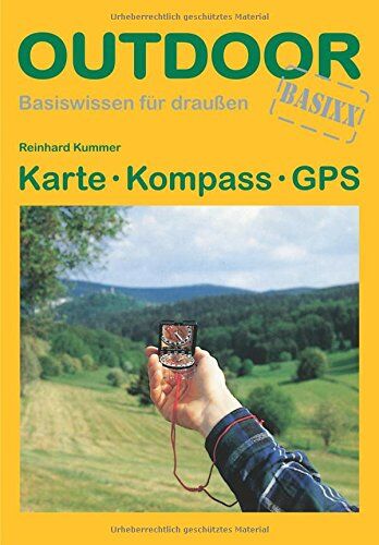Reinhard Kummer - Karte Kompass GPS (OutdoorHandbuch) - Preis vom 09.10.2026 07:28:09 h