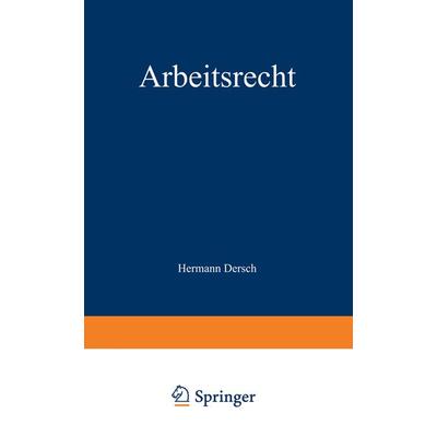 Arbeitsrecht, Taschenbuch von Walter Kaskel, Springer Berlin, 978-3-642-85650-1