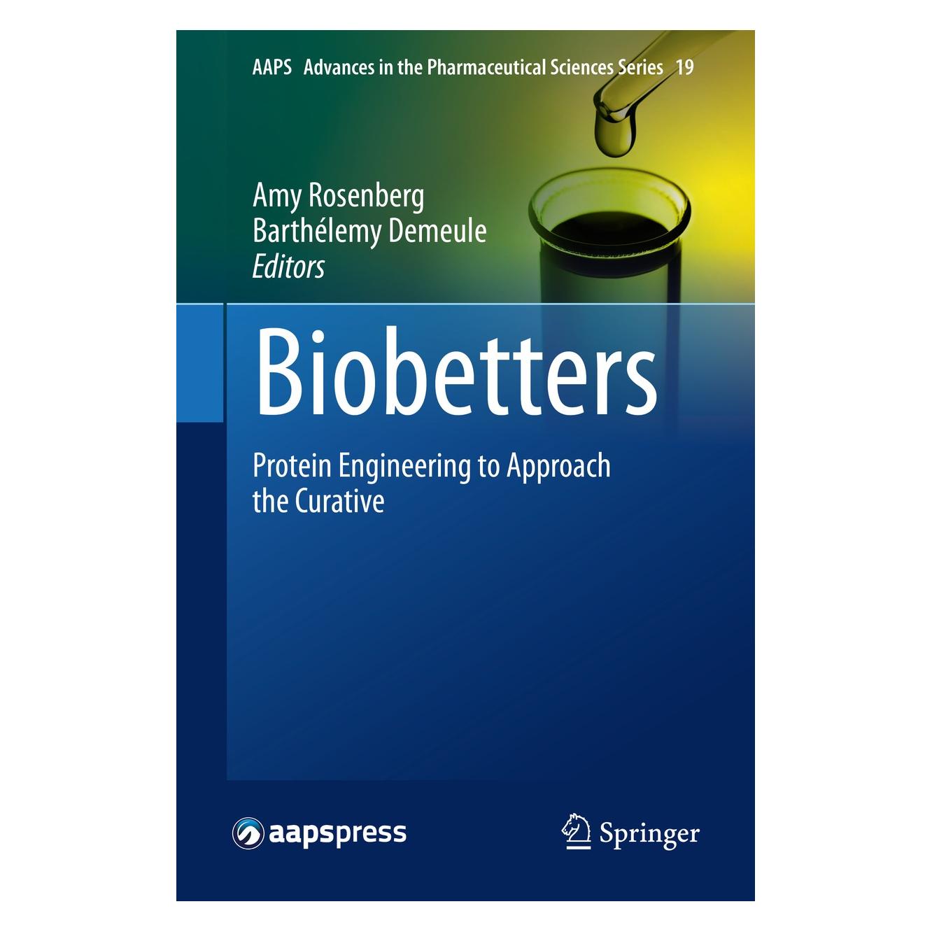 Springer Biobetters (Englisch, Hardcover, Amy Rosenberg, Barthélemy Demeule) (9781493925421)
