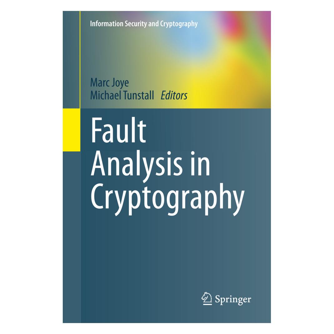 Springer Fault Analysis in Cryptography (Englisch, Softcover, Marc Joye, Michael Tunstall) (55559768)