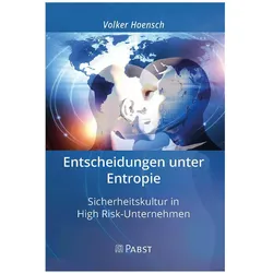 Entscheidungen unter Entropie, Sachbücher von Volker Hoensch
