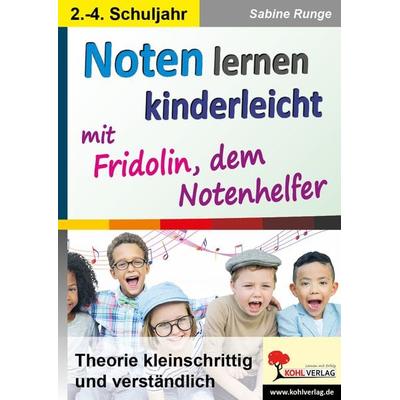 Noten lernen kinderleicht, Taschenbuch von Sabine Runge, KOHL VERLAG Der Verlag mit dem Baum, 978-3-96040-243-5