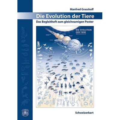 Die Evolution der Tiere, Set von Manfred Grasshoff,Michael Gudo, Schweizerbart'sche; E., 978-3-510-65427-7