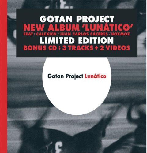 Gotan Project - Lunatico Special Edition (Ltd.Edt) - Preis vom 16.10.2026 11:41:07 h