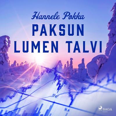 Paksun lumen talvi - Hannele Pokka, Audio, 9788728100370