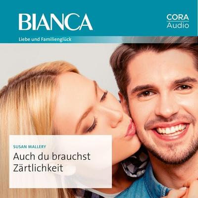 Auch du brauchst Zärtlichkeit - Susan Mallery, Audio, 9783963693113