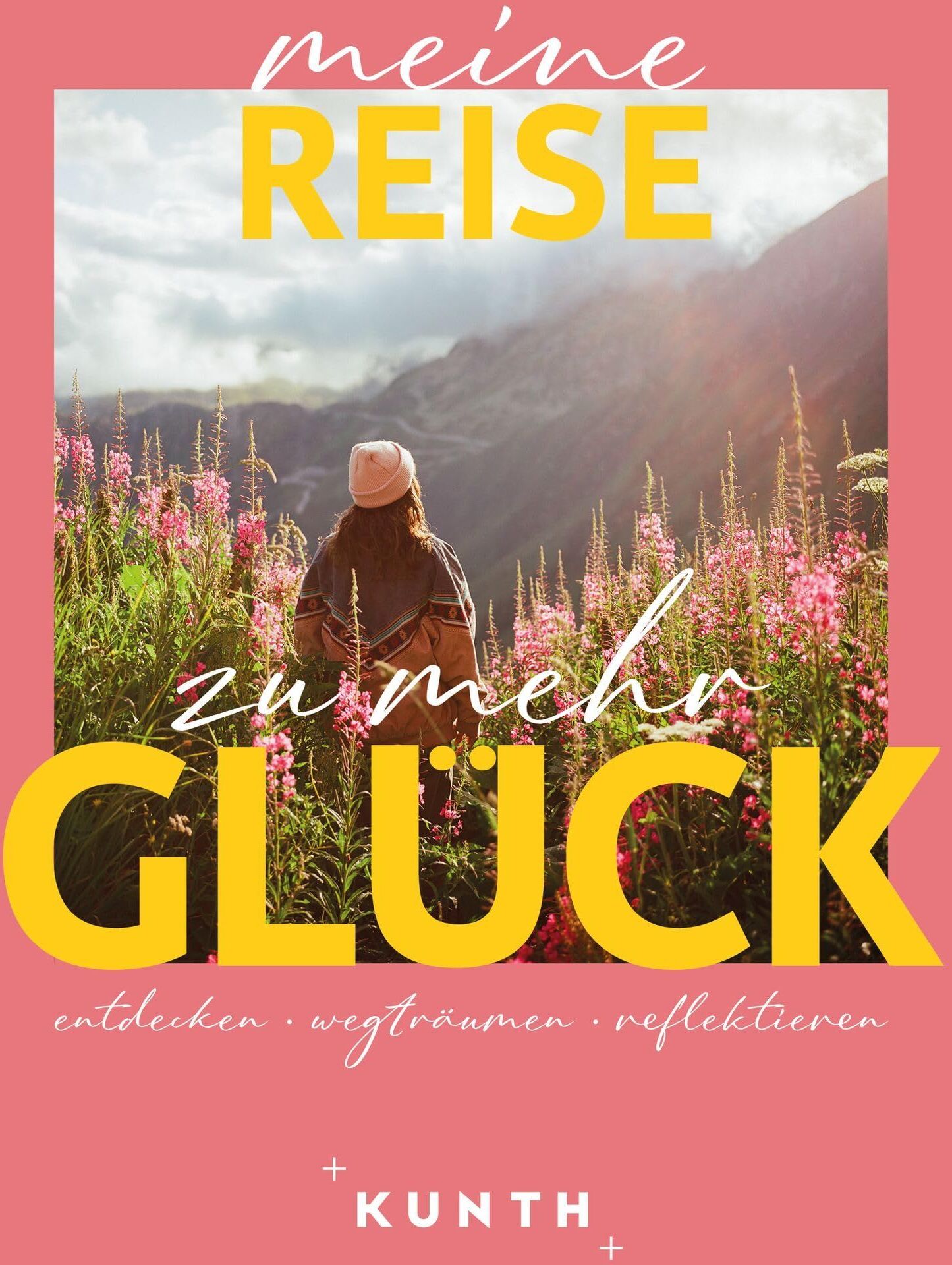 Kunth Verlag - KUNTH Meine Reise zu mehr Glück - Preis vom 05.10.2026 03:47:11 h