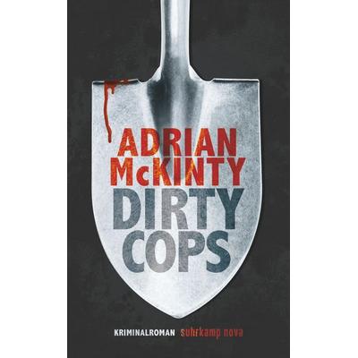 Dirty Cops, Taschenbuch von Adrian McKinty, Suhrkamp