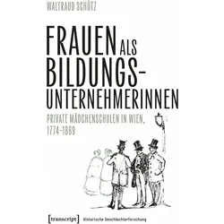 Frauen als Bildungsunternehmerinnen, Fachbücher von Waltraud Schütz