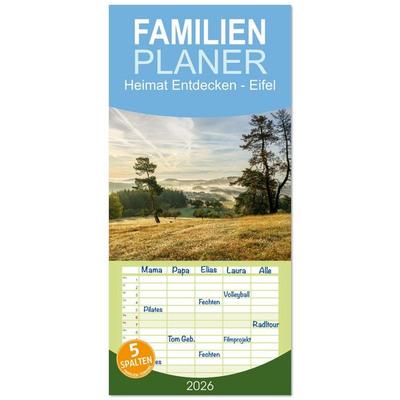 Familienplaner 2026 - Heimat Entdecken - Eifel mit 5 Spalten (Wandkalender, 21 x 45 cm) CALVENDO