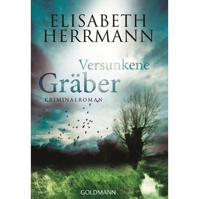 Versunkene Gräber / Joachim Vernau Band 4, Taschenbuch von Elisabeth Herrmann, Goldmann