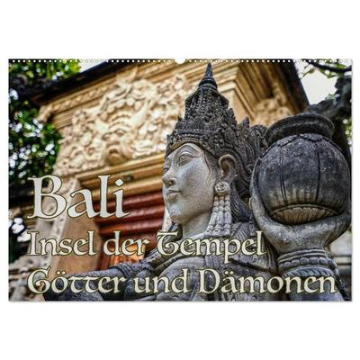 Bali - Insel der Tempel, Götter und Dämonen (Wandkalender 2026 DIN A2 quer), CALVENDO Monatskalender