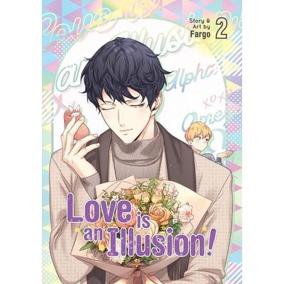 Love is an Illusion! Vol. 2, Taschenbuch von Fargo, Penguin LLC US, 978-1-63858-736-1