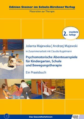 Andrzej Majewski - Psychomotorische Abenteuerspiele fuer Kindergarten, Schule und Bewegungstherapie: Ein Praxisbuch (Edition Steiner im Schulz-Kirchner verlag) - Preis vom 30.09.2026 22:30:23 h
