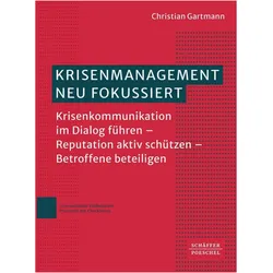 Krisenmanagement neu fokussiert, Fachbücher von Christian Gartmann