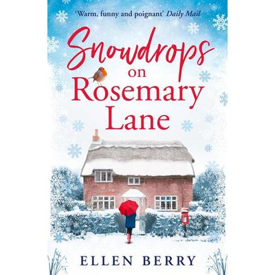 Snowdrops on Rosemary Lane, Taschenbuch von Ellen Berry, HarperCollins