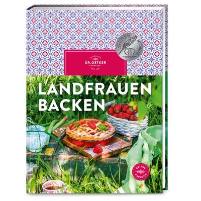 Landfrauen backen, Gebundene Ausgabe von Dr.Oetker, Dr. Oetker - ein Verlag der Edel Verlagsgruppe, 978-3-7670-1847-1