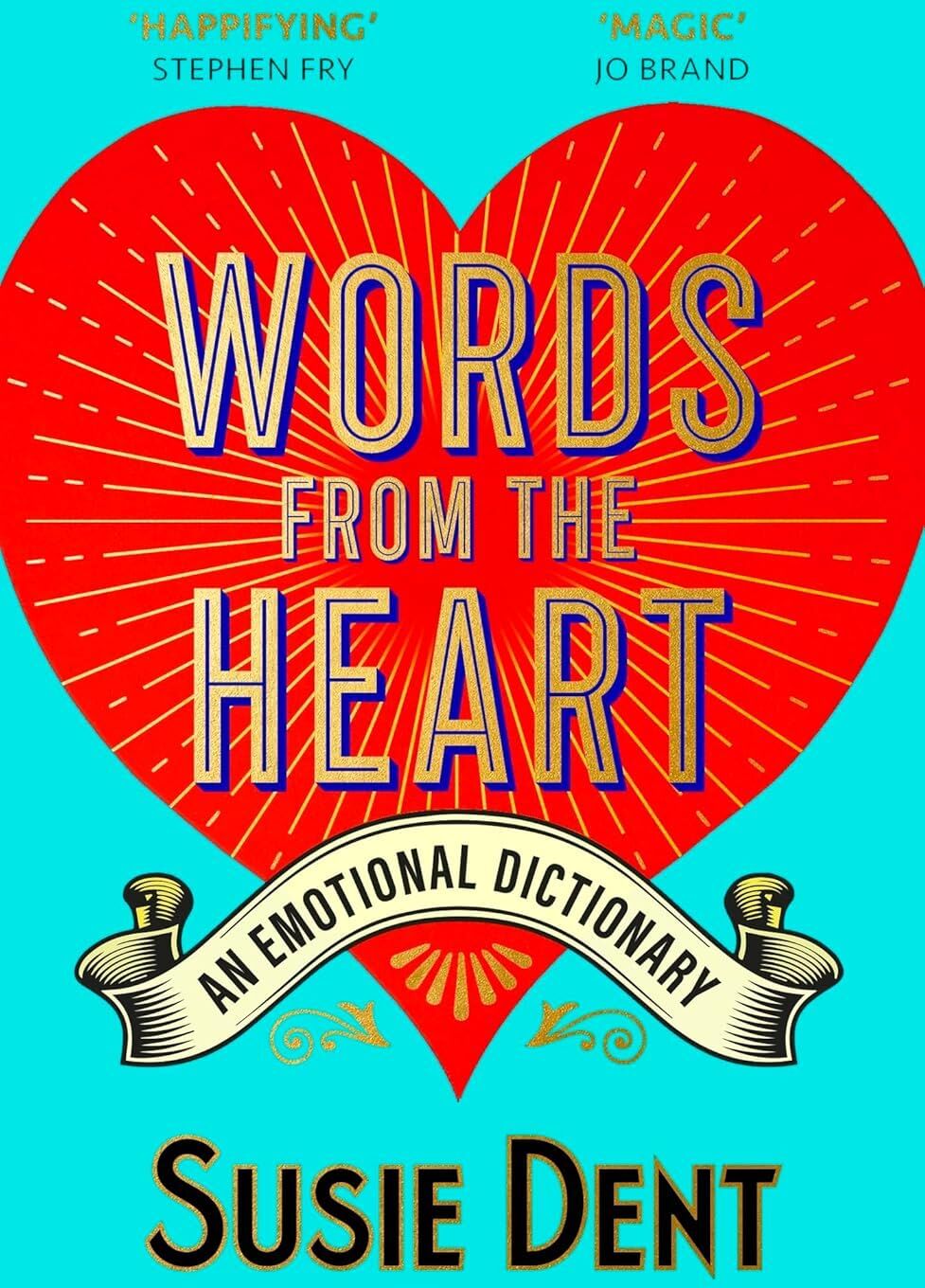 Susie Dent 3 Books Collection Set: Word Perfect, Words from the Heart, Interesting Stories About Curious Words - John Murray Paperback Non Fiction