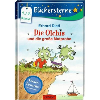Die Olchis und die große Mutprobe / Olchis - Erstleser Bd. 16, Gebundene Ausgabe von Erhard Dietl, Oetinger