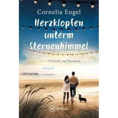 Herzklopfen unterm Sternenhimmel, Taschenbuch von Cornelia Engel, Montlake Romance, 978-2-496-70707-6