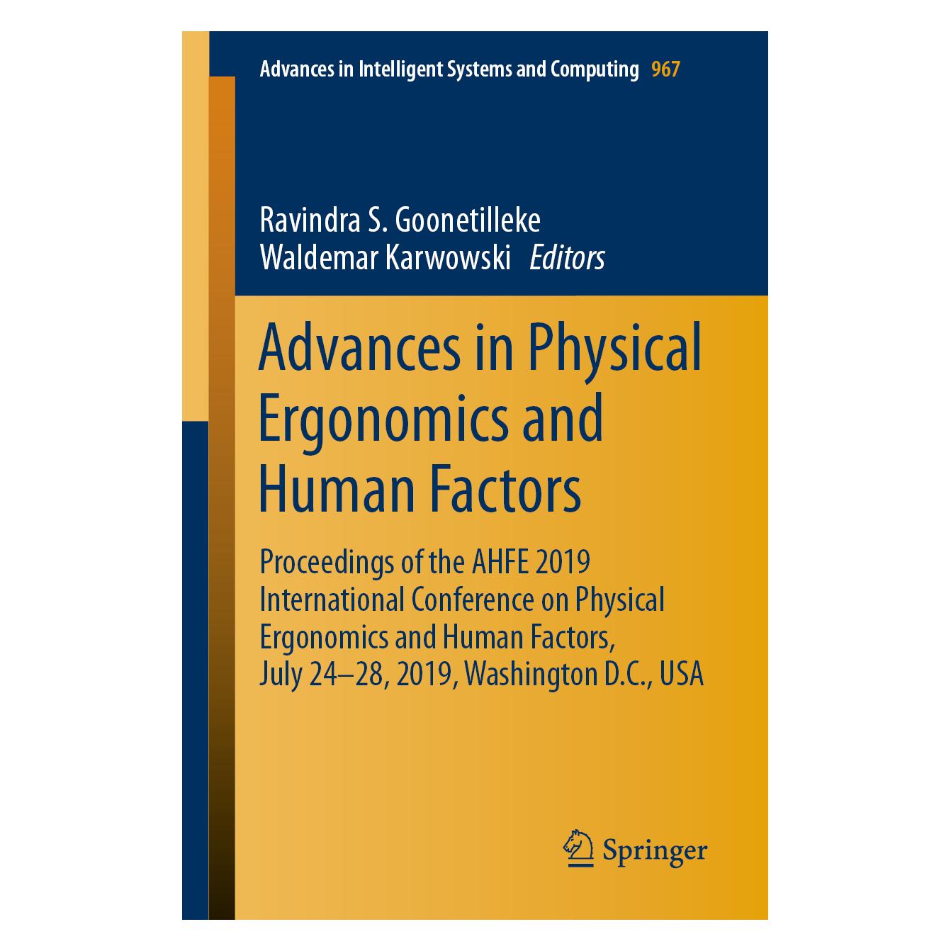 Springer Advances in Physical Ergonomics and Human Factors (Englisch, Softcover, Ravindra S. Goonetilleke, Waldemar Karwowski) (56067709)