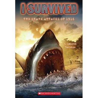 I Survived the Shark Attacks of 1916 (I Survived & 2), Taschenbuch von Lauren Tarshis, Scholastic, 978-0-545-20695-2