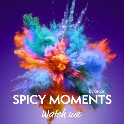 Watch me - Spicy moments by argon, Audio, 9783732485178