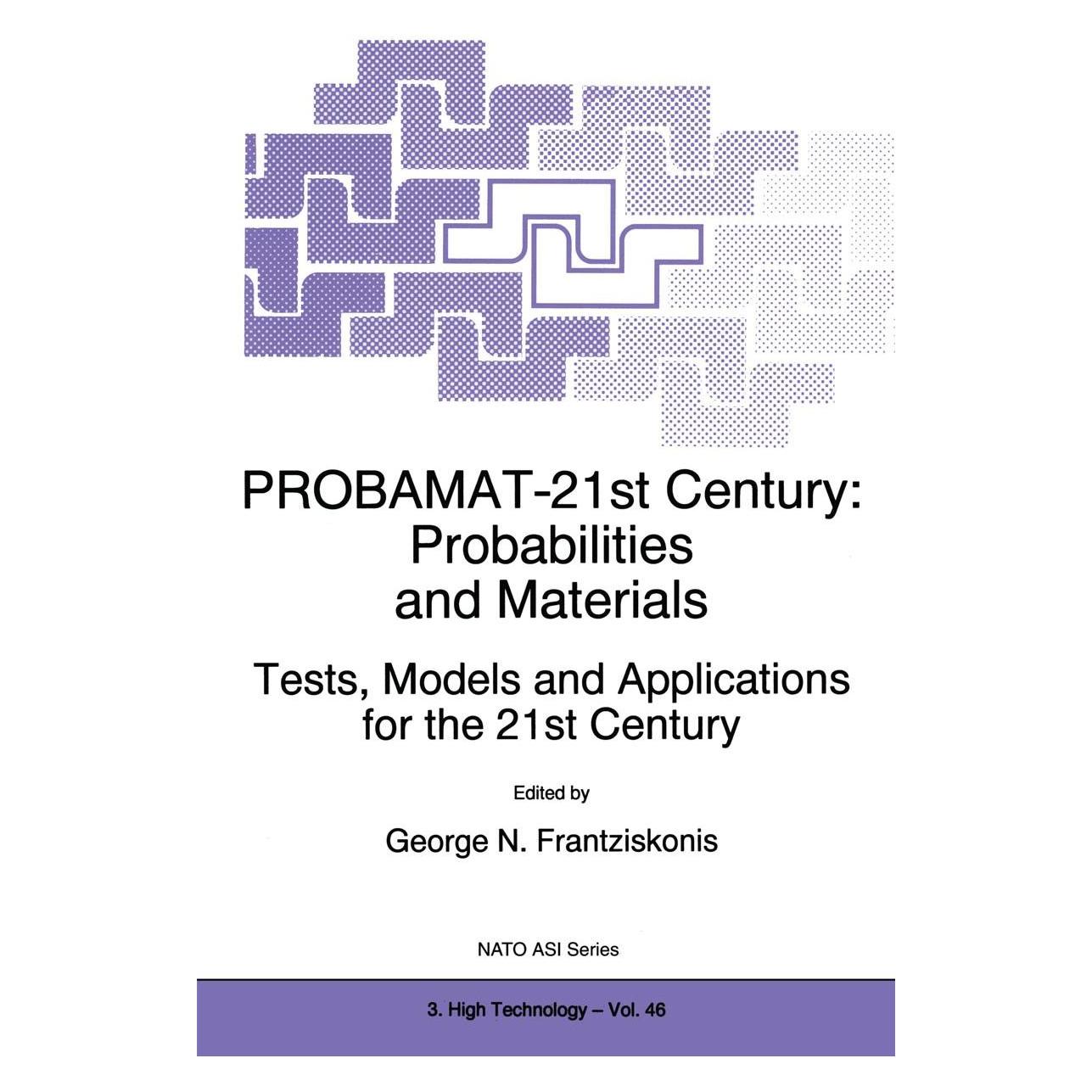 Various Publishers Probamat-21st Century Probabil (Englisch, Hardcover, G. N. Frantziskonis, George N. Frantziskonis) (9780792349778)