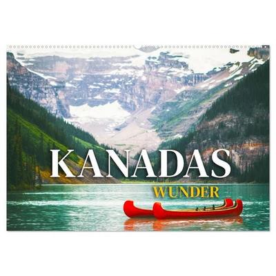 Kanadas Wunder (Wandkalender 2027 DIN A2 quer), CALVENDO Monatskalender