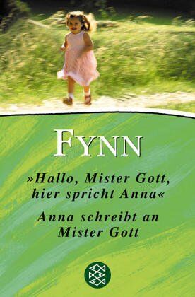 Fynn - ' Hallo Mister Gott, hier spricht Anna' / Anna schreibt an Mister Gott. Limitierte Sonderausgabe. - Preis vom 05.10.2026 03:47:11 h