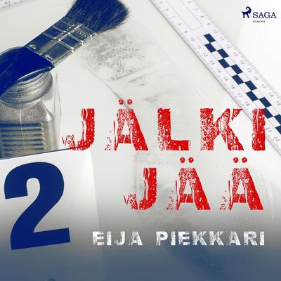 Jälki jää - Eija Piekkari, Audio, 9788726577761